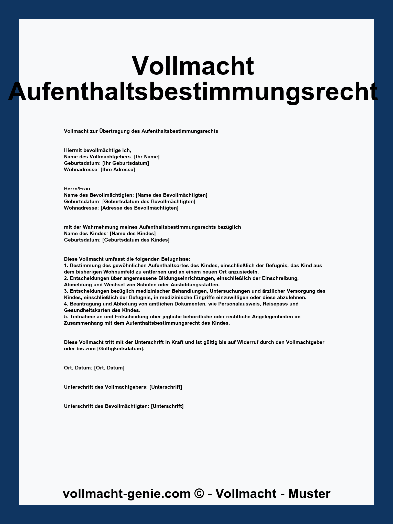 Vollmacht Aufenthaltsbestimmungsrecht Muster