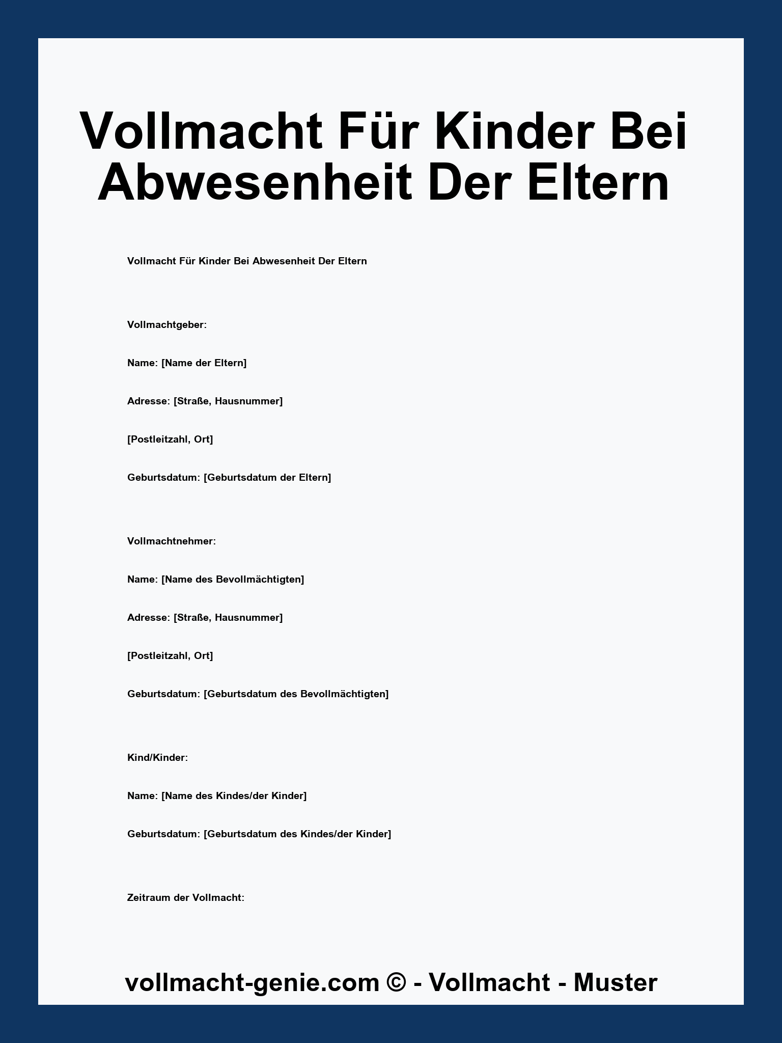 Vollmacht Für Kinder Bei Abwesenheit Der Eltern - PDF